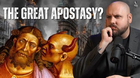 Are We in the Great Apostasy? - YouTube