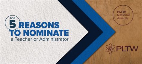 Top 5 Reasons to Nominate a Teacher or Administrator | PLTW