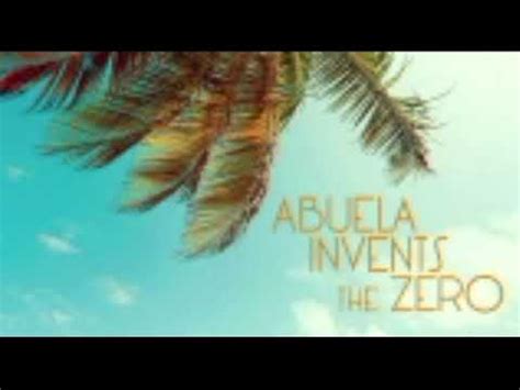 Abuela Invents the Zero Audio - YouTube