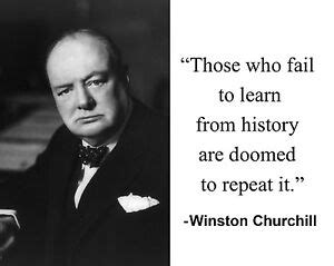 Winston Churchill "learn from history" Famous Quote 8 x 10 Photo ...