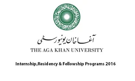 Aga Khan University Jobs Internship,Residency & Fellowship Programs 2016