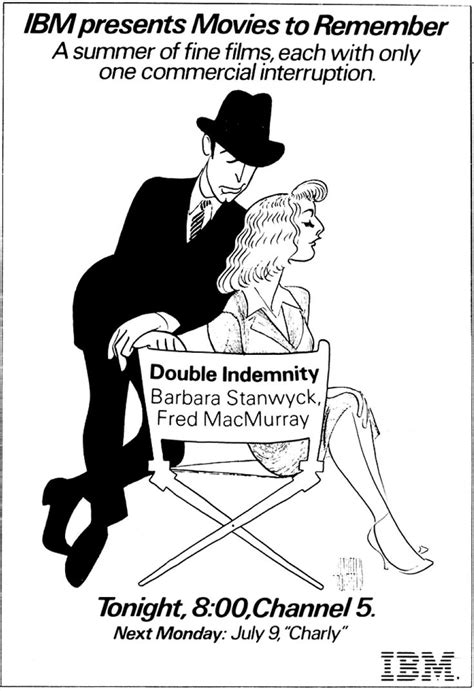 "Movies to Remember": Barbara Stanwyck and Fred MacMurray in "Double Indemnity" ~ Al Hirschfeld ...