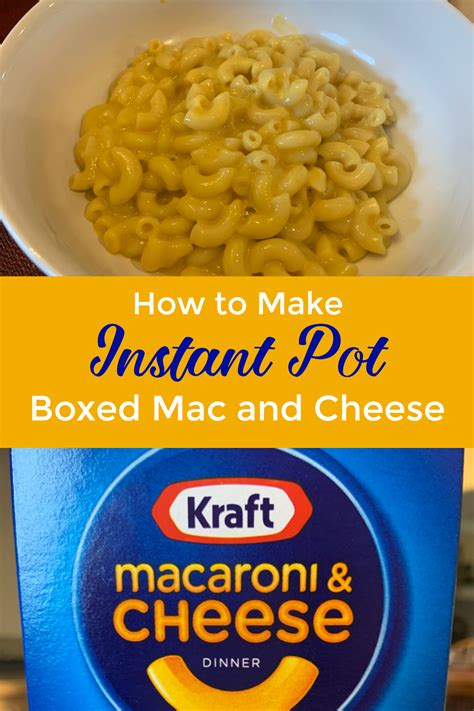 Kraft Macaroni and Cheese Instant Pot Recipe - Instant Pot Cooking