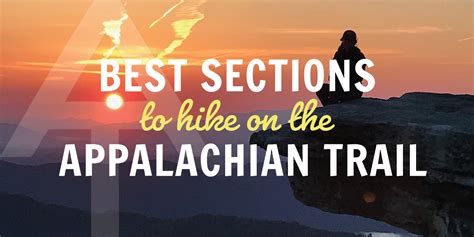 How to Hike the Best Sections of the Appalachian Trail - The Trek