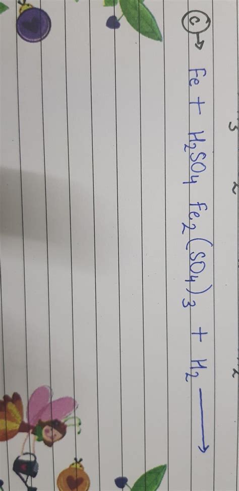 balance the equation= Fe+H2SO4 Fe2(SO4)3+H2------> - Brainly.in