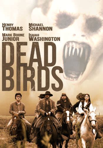 Dead Birds (2004) | Once Upon a Time in a Western