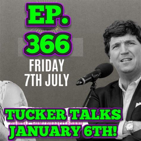 EP. 366 BCP:UNFILTERED! | TUCKER CARLSON SAT DOWN WITH RUSSELL BRAND TO TALK ABOUT JANUARY 6TH ...