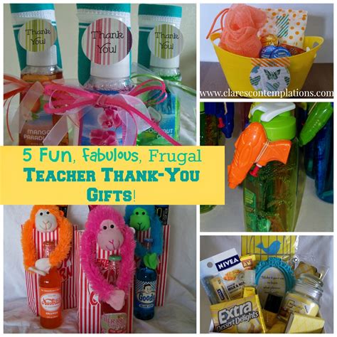 Clare's Contemplations: 5 Unique, Thoughtful (and Frugal) Teacher Thank-You Gifts