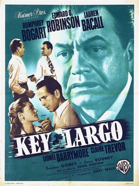 Key Largo (John Huston - 1948) | Film, Literature, Music | Film noir, Film mythique et Cinema ...
