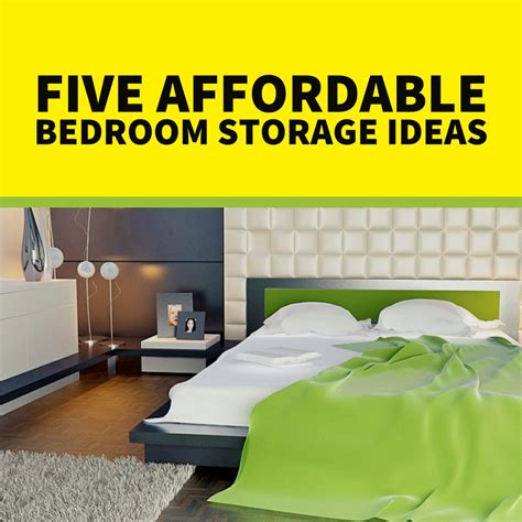 5 Affordable Bedroom Storage Ideas - When Storage Space Sucks!