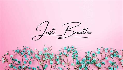 Just Breathe meaning! And What If I Just Breathe Every Movement?