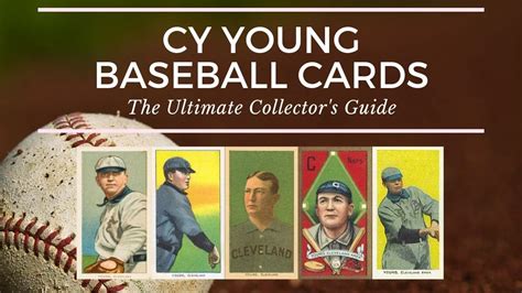 Cy Young Baseball Cards: The Ultimate Collector’s Guide | Old Sports Cards