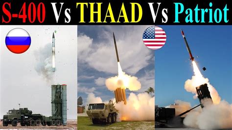 Russin S-400 VS US THAAD Vs Patriot - YouTube