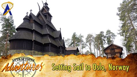 Attractions Adventures - Setting Sail to Oslo, Norway - Attractions ...