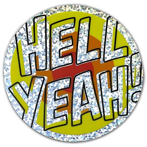 Hell Yeah Glitter Sticker | Hell Yeah Forever