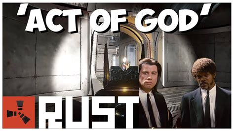 RUST: 'ACT OF GOD' [#Shorts] - YouTube