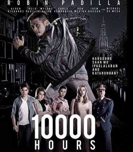 10,000 Hours Starring Robin Padilla Unveiled Trailer Video