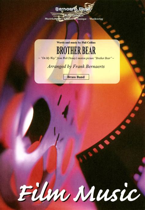 Brother Bear (On My Way) – Bernaerts Music BV