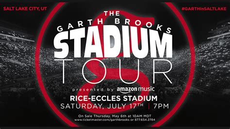 Garth Brooks | THE GARTH BROOKS STADIUM TOUR IS COMING TO SALT LAKE CITY FIRST CONCERT IN RICE ...