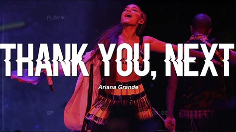 Ariana Grande - thank you, next (Live Version) (Lyrics) - YouTube