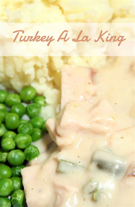 Easy Turkey A La King Mashed Potato Recipes, Pea Recipes, Tex Mex ...