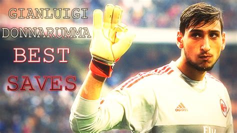 Gianluigi Donnarumma - Best Saves | AC Milan | 2015/2016 (HD) - YouTube