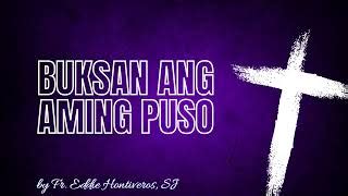 Buksan ang Aming Puso - Hontiveros (Lyrics Video) | Pambungad na Awit sa Panahon ng Kwaresma ...