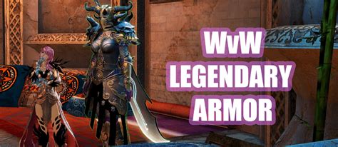 WvW Legendary Armor Guide - GuildJen