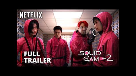 Squid Game- Season 2 - Full Trailer - Netflix - One News Page VIDEO