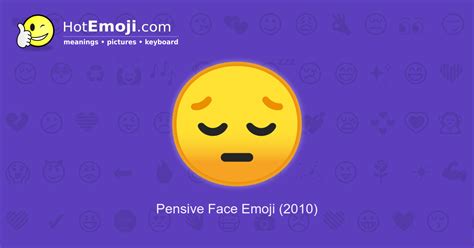 😔 Pensive Face Emoji Meaning with Pictures: from A to Z