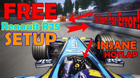 Renault R25 HOTLAP on CRAZY FAST and TIGHT street circuit | +FREE SETUP ...