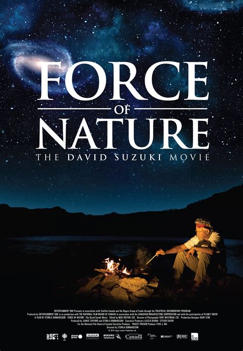 Force of Nature: The David Suzuki Movie : Mega Sized Movie Poster Image - IMP Awards