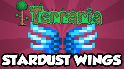 NEW Terraria 1.3 Wings - The 'Stardust Wings' - The Best Wings In ...