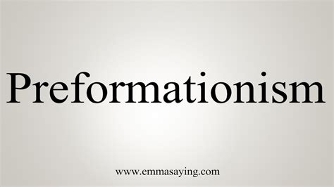 How To Say Preformationism - YouTube