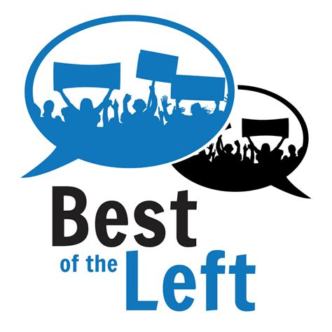 Best of the Left - Leftist Perspectives on Progressive Politics, News ...