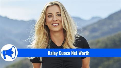 Kaley Cuoco Net Worth – From Penny to Prosperity – A Glimpse into the ...