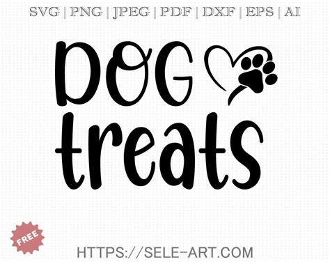 Free Dog Treats SVG - Free Svg with SeleART | Dog treats, Free dogs, Svg