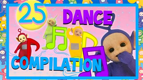 (Teletubbies) Dance Compilation #25 💜💚💛 ️ - YouTube