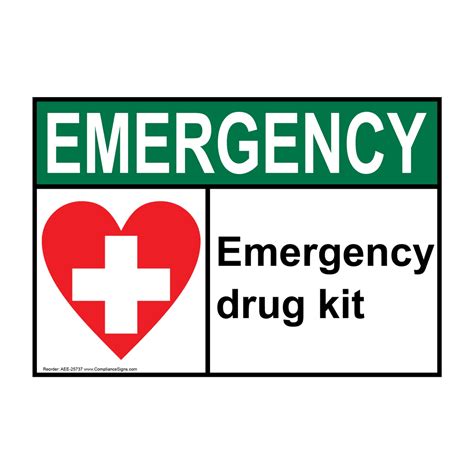 ANSI EMERGENCY Emergency Drug Kit Sign With Symbol AEE-25737