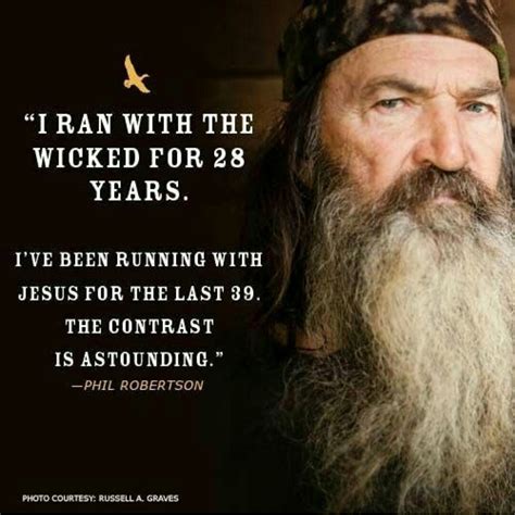 Phil Robertson Quotes - ShortQuotes.cc