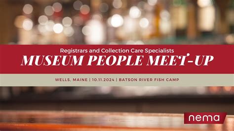 Registrars and Collection Care Specialists Maine Meet Up! | Batson River Wells | October 11, 2024