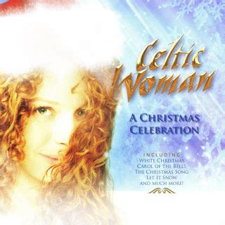 Celtic Woman – A Christmas Celebration | Lordboo's Blog