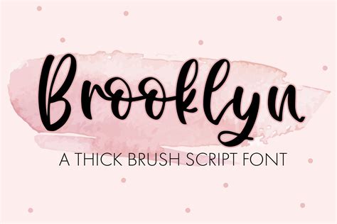 Brooklyn - A Thick Brush Script Brooklyn - A Thick Brush Script ...