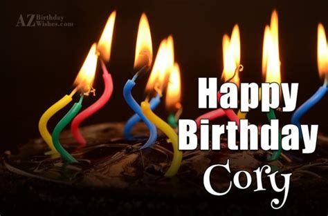 Happy Birthday Cory - AZBirthdayWishes.com