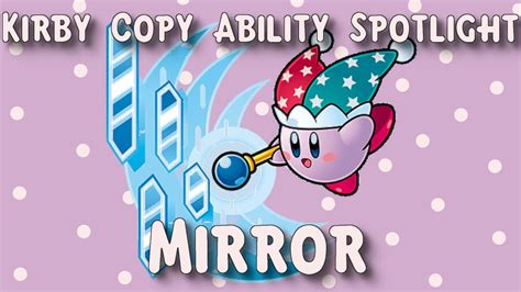 [PRE-TRANS] Kirby Copy Ability Spotlight #12 - Mirror - YouTube