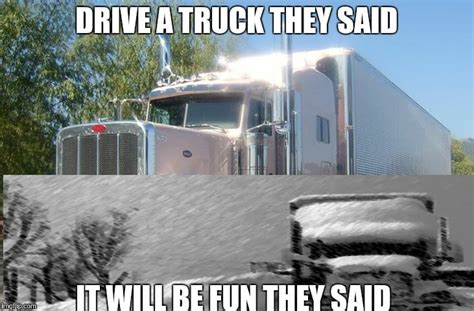 15 Truck Driver Memes That Will Fill Your Day With Humor - SayingImages.com