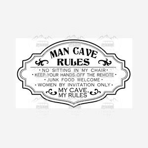 Funny Man Cave Rules Sign SVG, Vintage Man Cave Sign, Man Cave Printable, Welcome Sign SVG, My ...