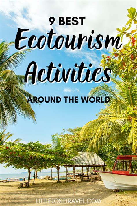 9 Amazing Ecotourism Activities To Do Around The World