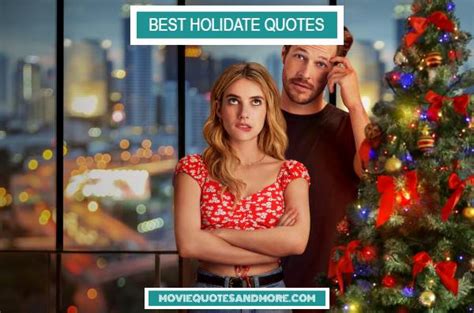 Best Holidate Movie Quotes on Netflix – MovieQuotesandMore