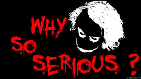 why-so-serious-Joker-Wallpaper-by-WallpaperHD by WallpaperHD on DeviantArt